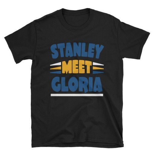 stanley meet gloria blues stanley cup t shirt Short-Sleeve Unisex Tee Shirts