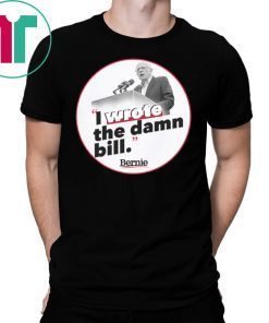 I wrote the damn bill