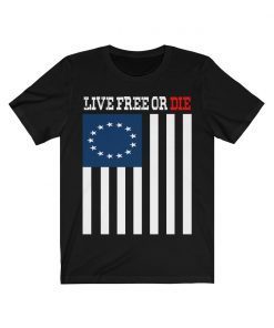 13 Star American Flag, Betsy Ross Flag shirt,Land of the Free Tee shirt usa live free