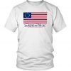 1776 Betsy Ross Flag Gift Shirt American Flag Shirt 13 Stars American Flag Shirt God Bless America Graphic Tee- Original American Flag Tee