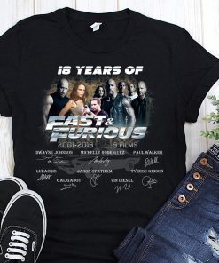 18 years of fast and furious thank you for the memories signatures 2001-2019 9 films shirt