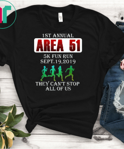 1ST Annual - Area 51 5k Fun Run SEPT 20 2019 Classic Gift T-Shirt