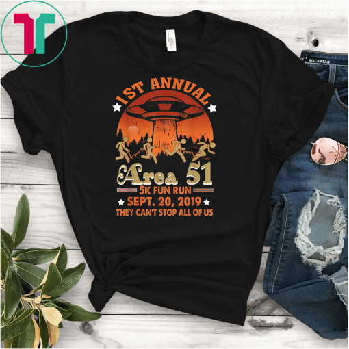 1ST Annual Area 51 5k Fun Run SEPT 20 2019 Funny Unisex Gift T-Shirt