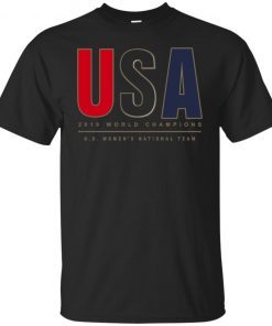 2019 World Champions Us Women’s National Team T-Shirt