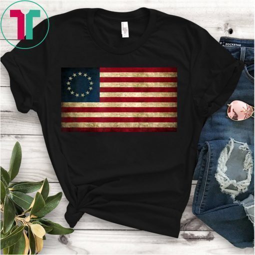 4th of July Patriotic Betsy Ross Battle Flag T-Shirt