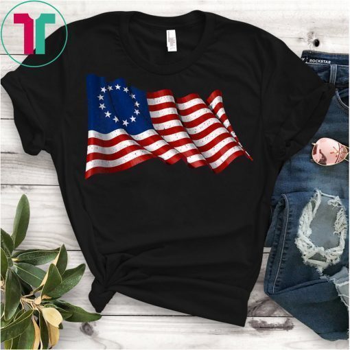 America Betsy Ross Flag 1776 Vintage Distressed T-Shirt