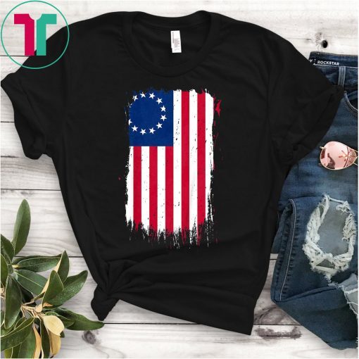 America Betsy Ross Flag 1776 Vintage Distressed Tee Shirt