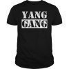 Andrew Yang 2020 T Shirt for Yang Gang Democratic Voters