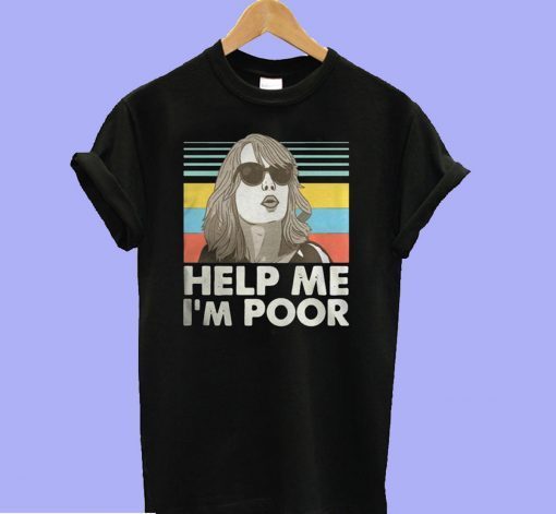 Annie Walker Bridesmaids Help Me I’m Poor T-shirt