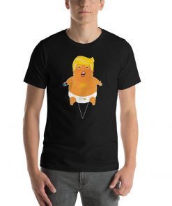 Anti Trump Shirt Anti Trump Trump Baby Balloon Donald Trump Shirt Baby Trump Shirt