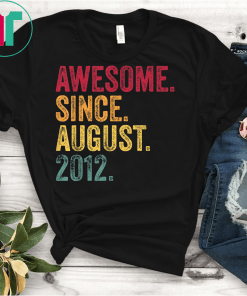 Awesome Since August 2012 7th Birthday Gift Vintage Retro T-Shirt