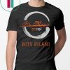 BITSIians' Day 2019 - BITS PILANI Alumni T-Shirt