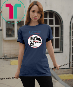 Bernie I Wrote The Damn Bill Mens T-Shirt