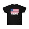 Betsy Ross Flag Shirt Proud American USA Conservative Gift Tee Stand for the Flag Support American Pride 13 Colonies Star Colony