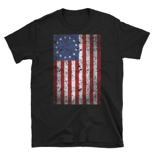 Betsy Ross Flag Tshirt Flag Tee Betsy Ross T-shirt Betsy Ross Tee