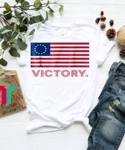 Betsy Ross Old Glory American USA Flag Victory Shirt