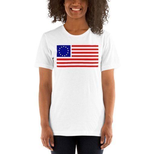 Betsy Ross Old Glory American USA Flag womans Tee Shirts Colonial Flag woman Shirt 13 Colonies