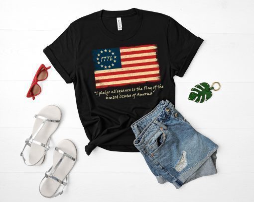 Betsy Ross flag shirt Vintage american flag 1776 god bless america Pledge of Allegiance Tee Shirt