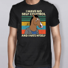 Bojack Horseman I Have No Self Control And I Hate Myself Shirt