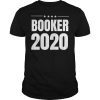 Booker 2020 Election Shirt, Cory Booker for President T-Shirt