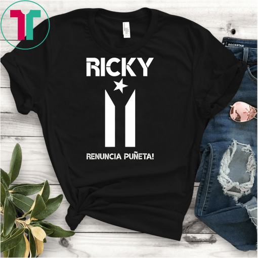 Boricua Pride Ricky Renuncia Bandera Negra Puerto Rico Shirt T-Shirts