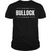 Bullock 2020 Election Shirt Steve Bullock for President TShirts