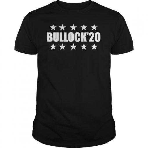 Bullock 2020 Shirt Steve Bullock For President T-Shirt