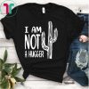 Cactus Sarcastic Shirt I Am Not A Hugger T Shirt