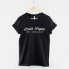 Catch Flights Not Feelings Shirt - Fashion Slogan T-Shirt