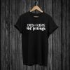 Catch Flights Not Feelings T-SHIRT , High Quality Never Fading Unisex Adults T Shirt , Travel , Vacation , Traveler, Holiday, Summer Tshirt