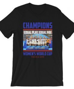 Champions USA Women's World Cup France 2019 Winners T-Shirt USWNT United States Women's National Team Celebration 4th Time World Cup Shirts