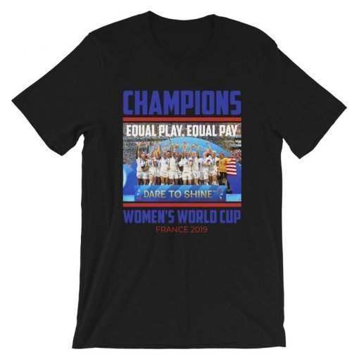 Champions USA Women's World Cup France 2019 Winners T-Shirt USWNT United States Women's National Team Celebration 4th Time World Cup Shirts