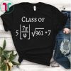 Class of 2022 Funny Math Pi Freshman Graduation Gift Shirt