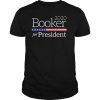 Cory Booker For President Shirt. Cory Booker 2020 Shirt
