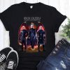 Daenerys targaryen our queen always and forever game of thrones t-shirt