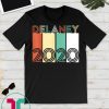 Delaney 2020 President New Retro Vintage Design 2 T-Shirt