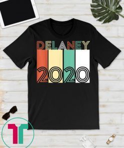 Delaney 2020 President New Retro Vintage Design 2 T-Shirt