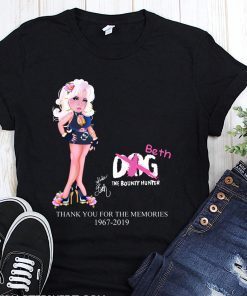 Dog the bounty hunter beth chapman thank you for the memories 1967-2019 t-shirt