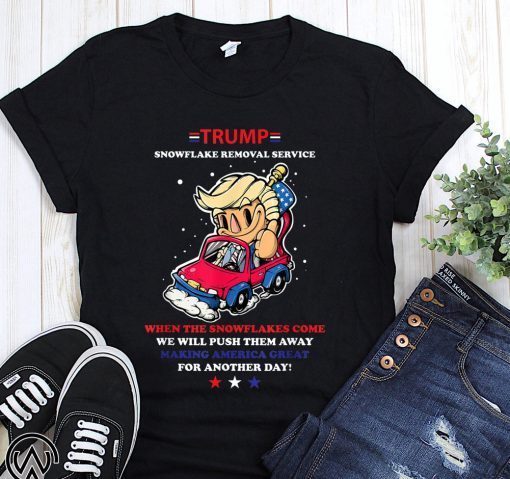 Donald trump 2020 snowflake removal service shirt