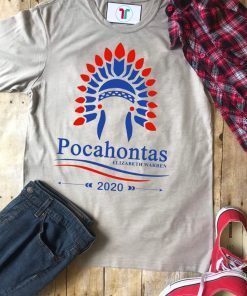 Elizabeth Warren Pocahontas 2020 T-Shirt