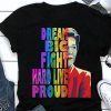 Elizabeth warren dream big fight hard live proud lgbt shirt