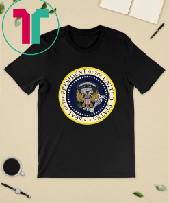 Fake Presidential Seal T-Shirt