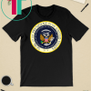 Fake Presidential Seal T-Shirt One Term Donnie Merchandise Anti Trump Funny Gift T-Shirt