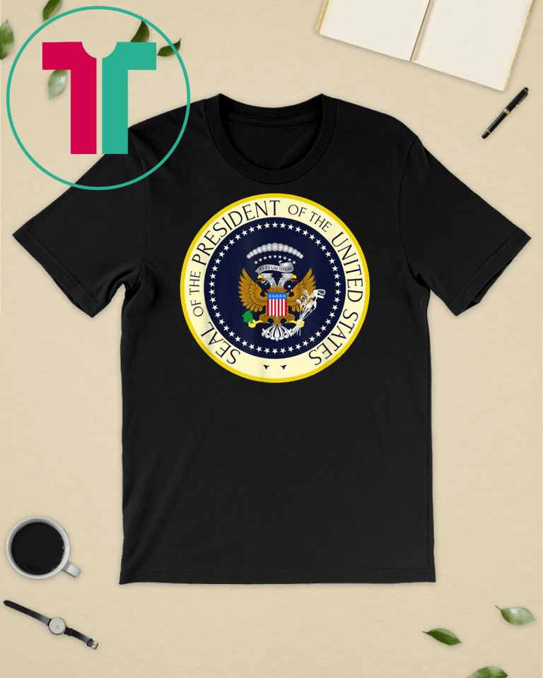 presidential seal t shirt