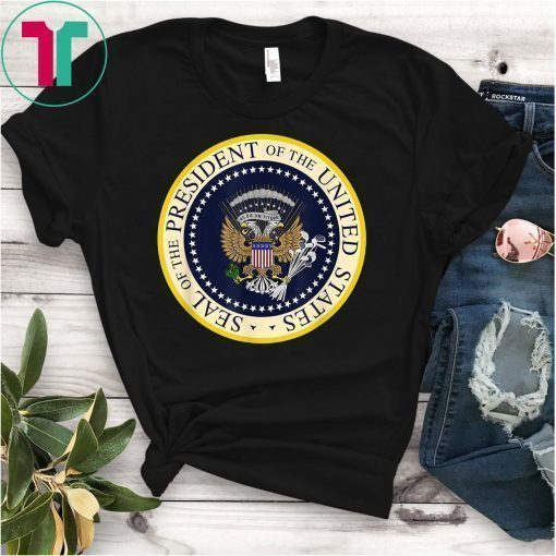 Fake Presidential Seal of the President of the United States T-Shirt