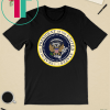 Fake Presidential Seal of the President of the United States T-Shirts