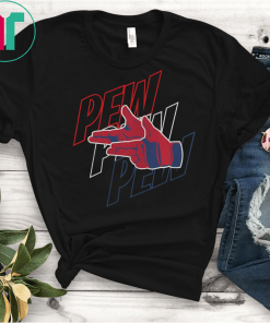 Finger Guns Pew Pew Pew Shirt