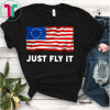 Fly It Betsy Ross Flag 1776 American Pride 13 Stars Shirt Rush Limbaugh Shirt