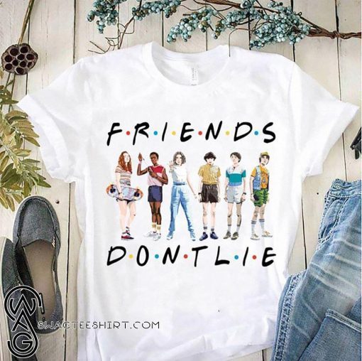 Friends don’t lie stranger things season 3 t-shirt
