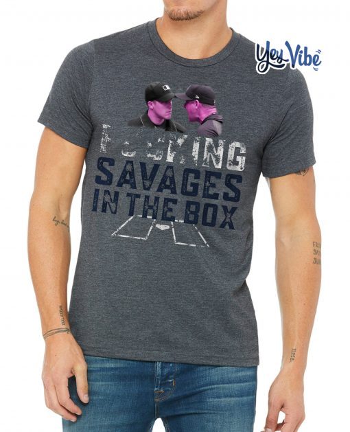 Savages In The Box Yankees 2019 T-Shirt